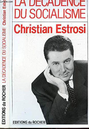 La Décadence du socialisme