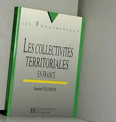 Les collectivités territoriales en France