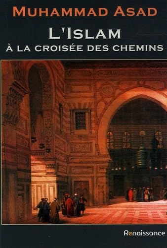 Islam à la croisée des chemins