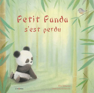 Couverture de Petit panda s'est perdu