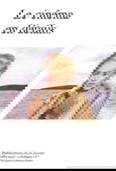 Le cinéma en détails