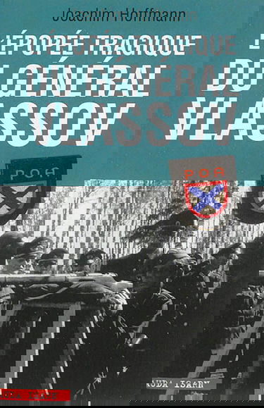 L'épopée tragique du général Vlassov