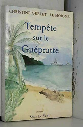 Tempête sur le guepratte