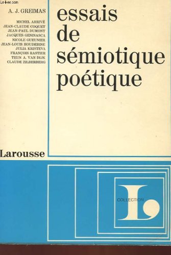 Essais de semiotique poetique