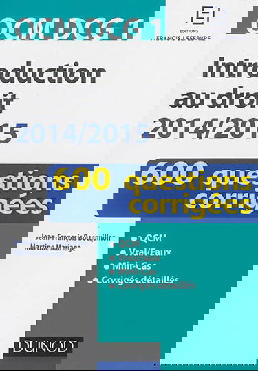 Introduction au droit, QCM DCG 1 : 600 questions corrigées : 2014-2015