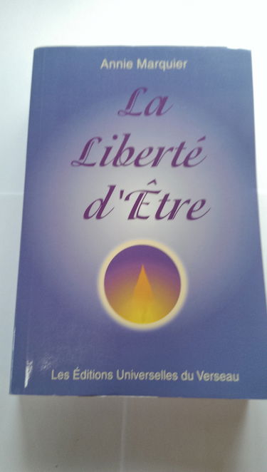 La liberté d'être ou la voie de la plénitude