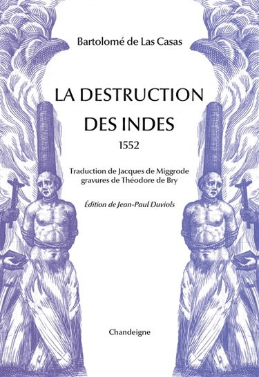 La destruction des Indes (1552)