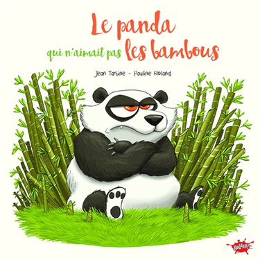 Couverture de Le panda qui n'aimait pas les bambous