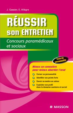 Réussir son entretien : concours paramédicaux et sociaux