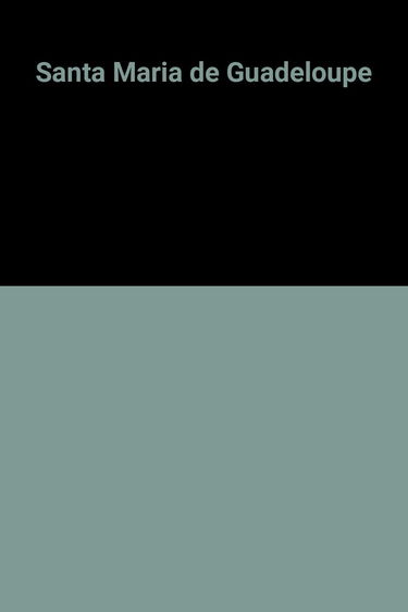 Santa Maria de Guadeloupe