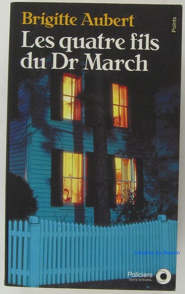 Les quatre fils du docteur March