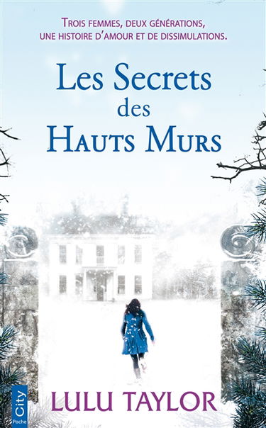 Les secrets des hauts murs