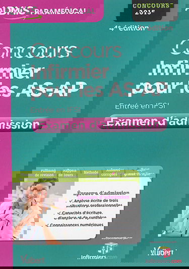Concours infirmier pour les AS-AP : examen d'admission : entrée en IFSI, concours 2015