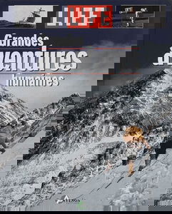 Grandes aventures humaines