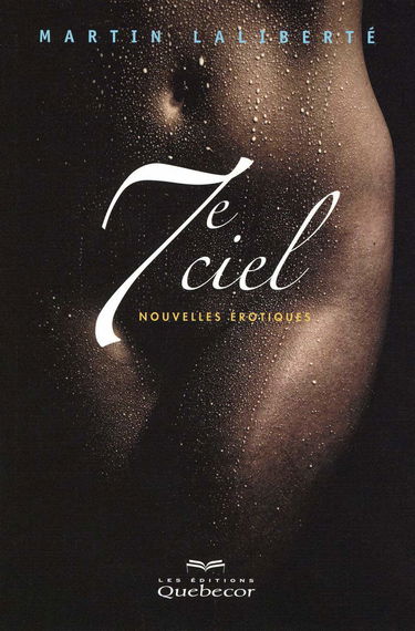 7E ciel - Nouvelles érotiques