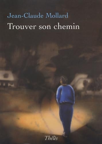Trouver son chemin