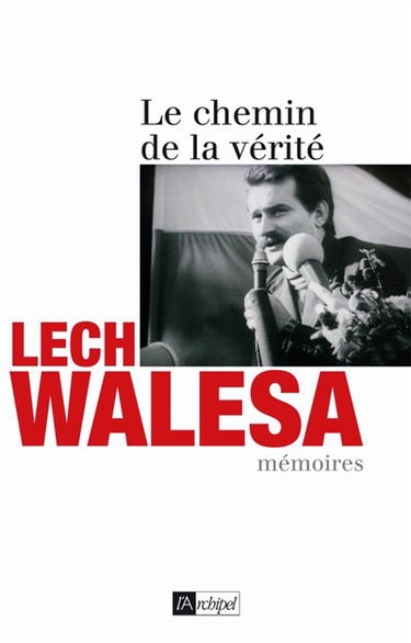 Le chemin de la vérité : mémoires
