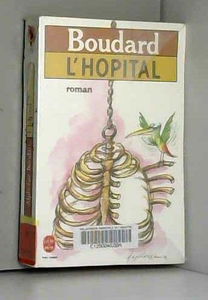 L'Hôpital : une hostobiographie