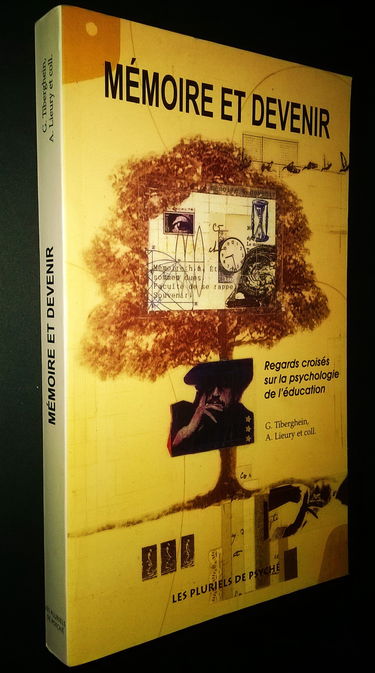 Mémoire et devenir : regards croisés sur la psychologie de l'éducation