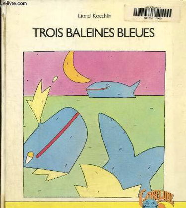 Trois baleines bleues (Gobelune)
