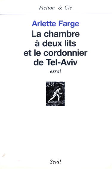 La chambre à deux lits et le cordonnier de Tel Aviv : essai