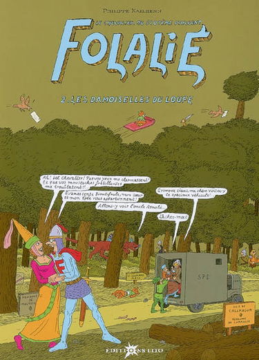 Folalié : le chevalier au scotère d'argent. Vol. 2. Les damoiselles du Loufe