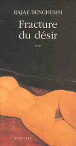 Fracture du désir : récits