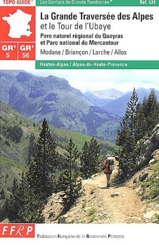La grande traversée des Alpes GR 5/56