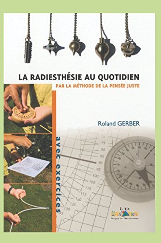 Couverture de La radiesthésie au quotidien