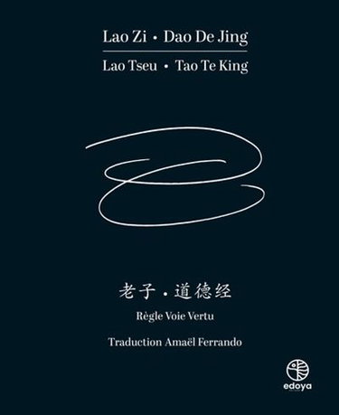 Dao dé jing : règle, voie, vertu. Tao te king : règle, voie, vertu