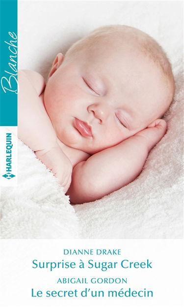 Surprise à Sugar Creek. Le secret d'un médecin