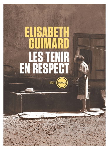 Les tenir en respect : récit