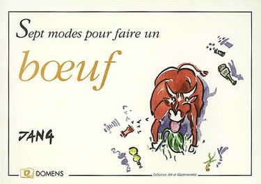 Sept modes pour faire un boeuf