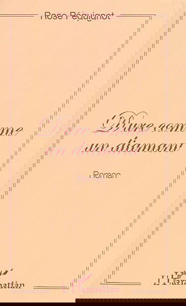 Dure comme un diamant