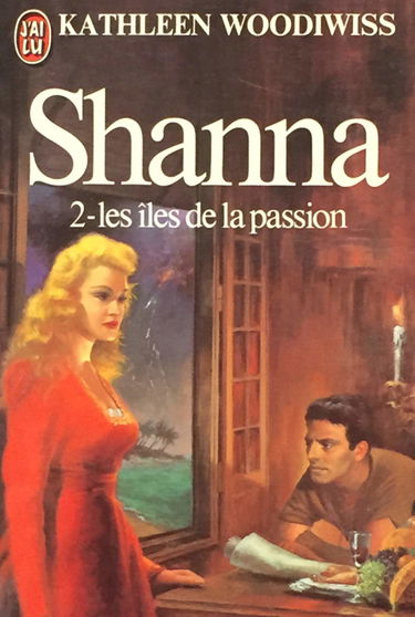 Shanna Tome 2 : Les îles de la passion