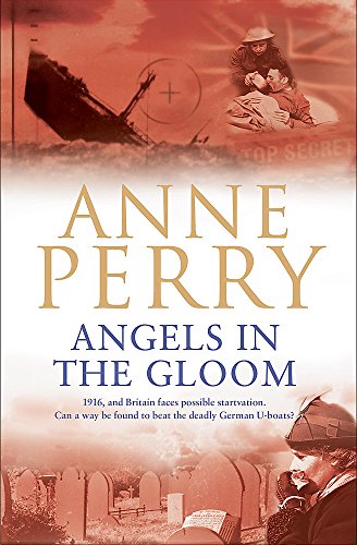 Couverture de Angels in the Gloom (World War I Series, Novel 3): An unforgettable novel of war, espionage and secrets