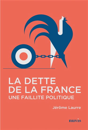 La dette de la France : une faillite politique