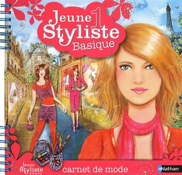 Jeune styliste : carnet de mode. Vol. 1. Basique