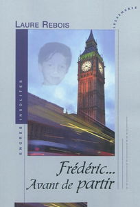 Frédéric... avant de partir