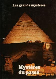 Couverture de Mystères du passé (Les Grands mystères)