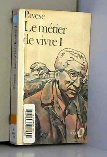 Le Métier de vivre. Vol. 1