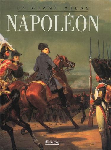 Le grand atlas Napoléon