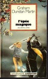L'Epée magique. Vol. 2