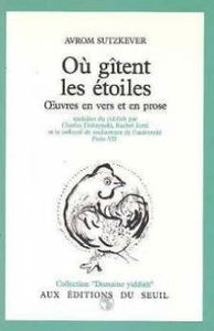 Où gîtent les étoiles : oeuvres en vers et en prose