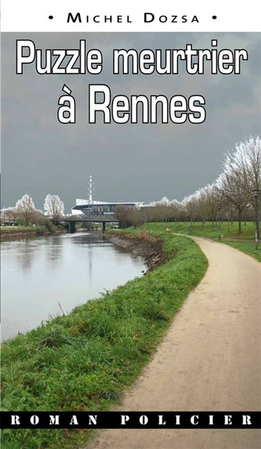 Puzzle meurtrier à Rennes
