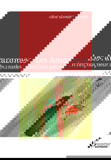 Les Amazones n'ont pas peur des crabes