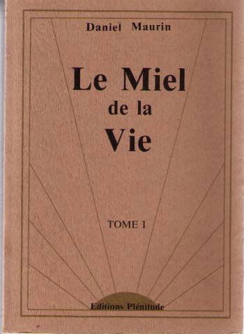 Le Miel de la vie