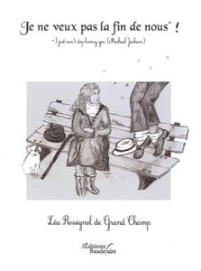 Je ne veux pas la fin de nous !: Chanson interprétée en concert par Michael Jackson pour son public français