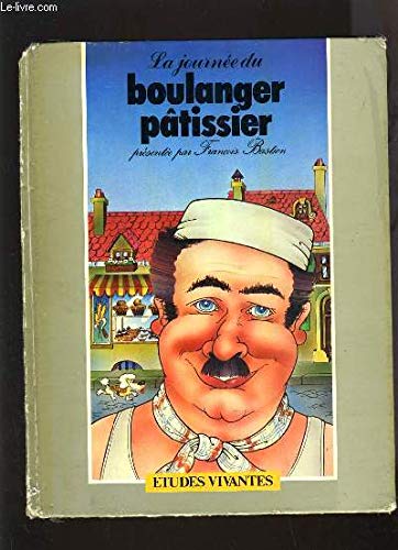 Couverture de La Journée du boulanger pâtissier (La Journée d'un...)