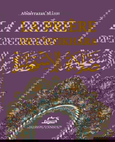 La priere de l´istikhara